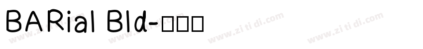 BARial Bld字体转换